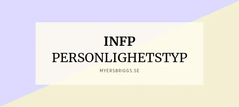 INFP Personlighetstyp