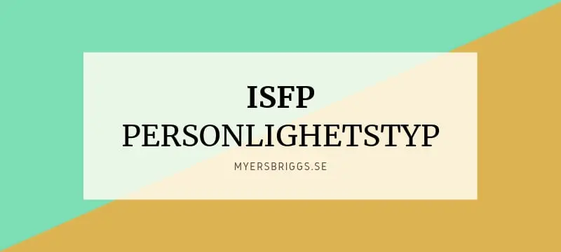 ISFP Personlighetstyp